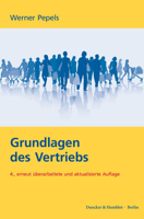 Grundlagen Des Vertriebs: 4., Erneut Uberarbeitete Und Aktualisierte Auflage 3428187563 Book Cover