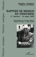 Rapport de mission en Indochine du 1er janvier au 14 mars 1937 2738425933 Book Cover