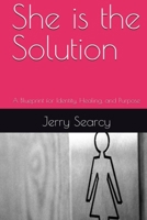 She is the Solution B0H6NJ5RKB Book Cover