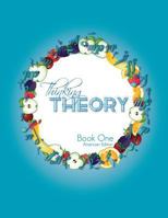 Thinking Theory Book One (American Edition): Straight-forward, practical and engaging music theory for young students (Thinking Theory (American Edition)) 1913000001 Book Cover