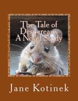 The Tale of Despereaux a Novel Study 1478172673 Book Cover