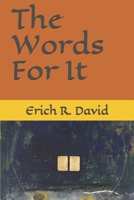 The Words For It 1730886256 Book Cover