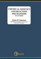 Chemical Kinetics and Reaction Mechanisms (Mcgraw-Hill Series in Advanced Chemistry) 0070202605 Book Cover