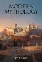 Modern Mythology 1618631306 Book Cover