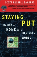 Staying Put: Making a Home in a Restless World 0807063401 Book Cover