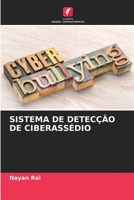 SISTEMA DE DETECÇÃO DE CIBERASSÉDIO 6206231232 Book Cover