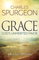 Grace: Gods Unmerited Favor 1603742379 Book Cover