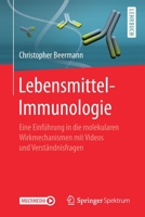 Lebensmittel-Immunologie: Eine Einführung in die molekularen Wirkmechanismen mit Videos und Verständnisfragen 3662591189 Book Cover