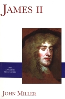 James II (Yale English Monarchs) 0413623408 Book Cover