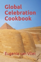 Global Celebration Cookbook null Book Cover