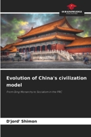 Evolution of China's civilization model 6208969093 Book Cover
