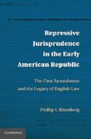 Repressive Jurisprudence in the Early American Republic 1107613035 Book Cover