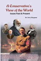 A Conservative's View of the World B0HDXV1P45 Book Cover
