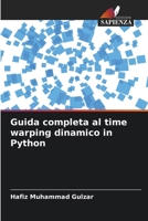 Guida completa al time warping dinamico in Python 6205599503 Book Cover