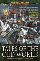Tales of the Old World (Warhammer) 1844164527 Book Cover