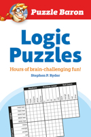 Puzzle Baron's Logic Puzzles 1615640320 Book Cover