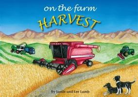 On the Farm: Harvest 0473202034 Book Cover