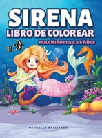Sirena Libro de Colorear para Niños de 4 a 8 Años: 50 imágenes con escenarios marinos que entretendrán a los niños y los involucrarán en actividades creativas y relajantes 1914027329 Book Cover