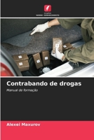 Contrabando de drogas: Manual de formação 6205658801 Book Cover