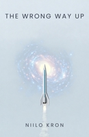 The Wrong Way Up B0HJJPV2HT Book Cover
