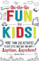 On-the-Go Fun for Kids 1440589208 Book Cover