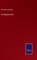 Der Speyerer Dom 3375074638 Book Cover