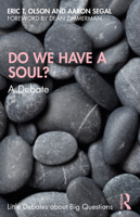 Do We Have a Soul?: A Debate 0367333643 Book Cover