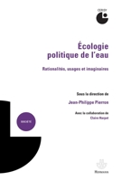 Écologie politique de l'eau: Rationalités, usages et imaginaires 2705694145 Book Cover