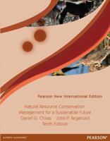 Natural Resource Conservation: Cases and Moral Reasoning: Pearson New International Edition 129204098X Book Cover