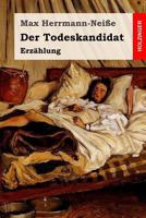 Der Todeskandidat 1542502993 Book Cover