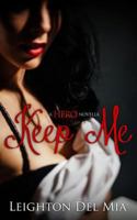 Keep Me 0615972551 Book Cover