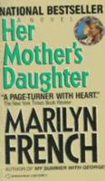 Her Mother's Daughter 0671630512 Book Cover