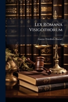 Lex Romana Visigothorum 1024619494 Book Cover