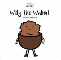 Willy the Walnut B0GTHSM1J8 Book Cover