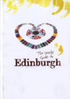 The Locals' Guide to Edinburgh 0955752906 Book Cover