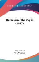 Rome And The Popes 1120695317 Book Cover