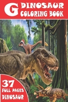 The Great Dinosaur Coloring Book: Kids Coloring Book with 37 Full Pages Dinosaurs B09CKN878G Book Cover