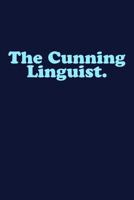 The Cunning Linguist: English Language 1798135736 Book Cover