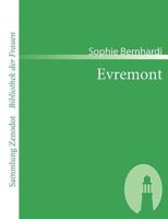 Evremont 148231777X Book Cover