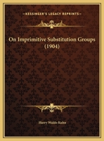 On Imprimitive Substitution Groups 1164826204 Book Cover