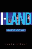I-Land: Manhattan Monologues 0345345517 Book Cover
