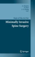 State of the Art for Minimally Invasive Spine Surgery 4431546456 Book Cover