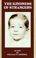 The Kindness of Strangers: My Life B0F583MZK4 Book Cover