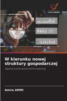 W kierunku nowej struktury gospodarczej (Polish Edition) 6209393713 Book Cover