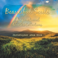 Beautiful Souls: Inspirational Quotes Collections 1546243755 Book Cover