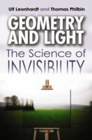 Geometry and Light: The Science of Invisibility 0486476936 Book Cover