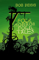 Folk Horror Folk Tales 1837050953 Book Cover