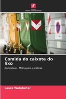 Comida do caixote do lixo (Portuguese Edition) 6209191266 Book Cover