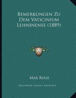 Bemerkungen Zu Dem Vaticinium Lehninense 1169468233 Book Cover