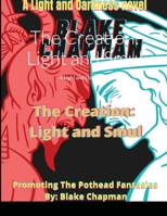 The Creation: Light and Smul: A Light and Dark Novel 1667113305 Book Cover